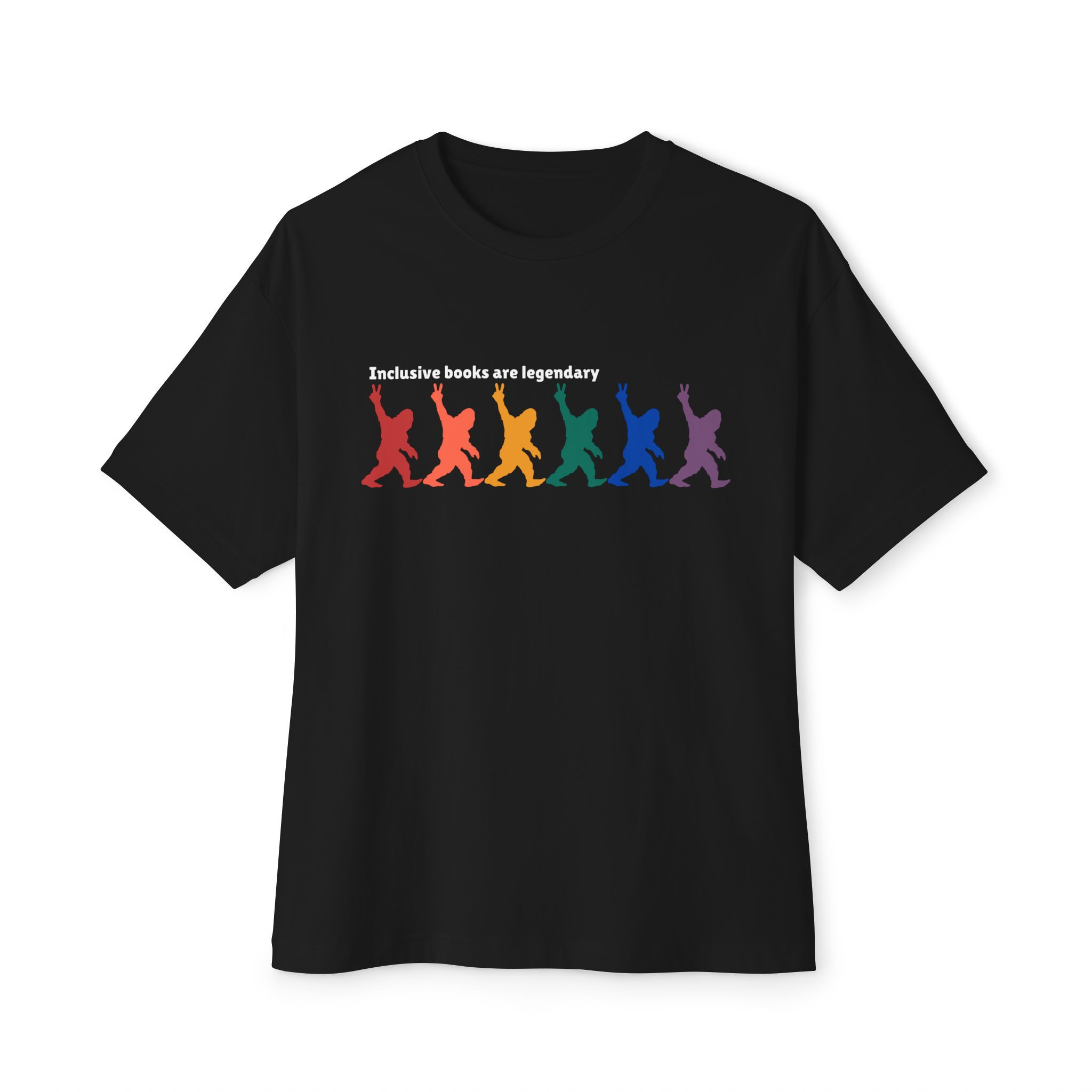 Inclusive Books are Legendary White Font Unisex Oversized Boxy Tee