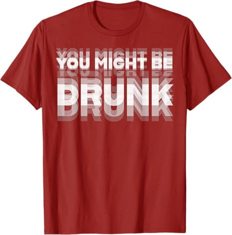 Thumbnail: You Forgot Me Drunk T-Shirt | Funny Drinking Graphic Tee for Party & Bar Nights