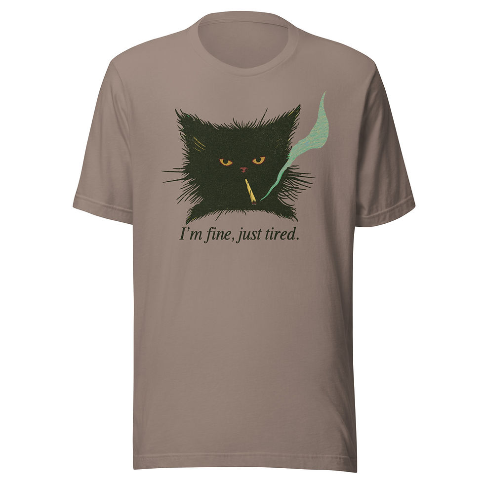 Thumbnail: I'm Fine, Just Tired Unisex t-shirt