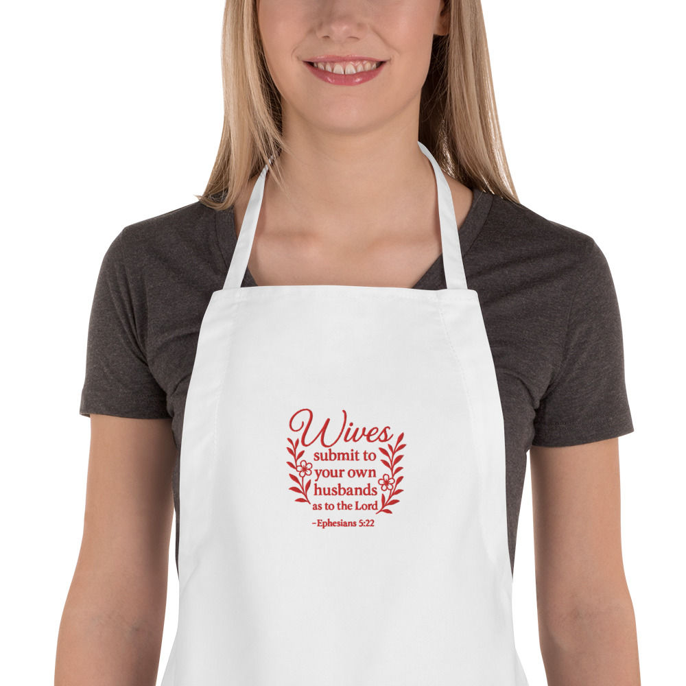 Ephesians 5:22 - Embroidered Apron