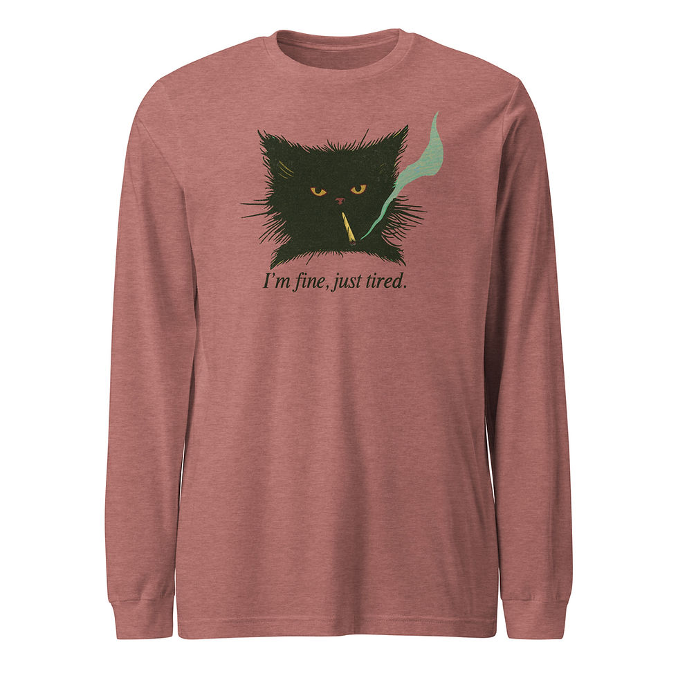 Thumbnail: I'm Fine, Just Tired Unisex Long Sleeve Tee