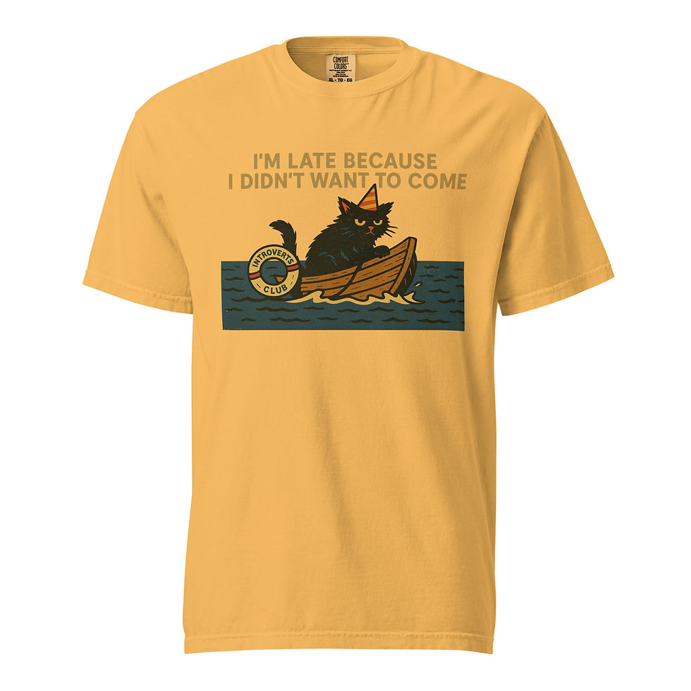 Thumbnail: I'm Late Because I Didn't Want To Come Unisex garment-dyed heavyweight t-shirt