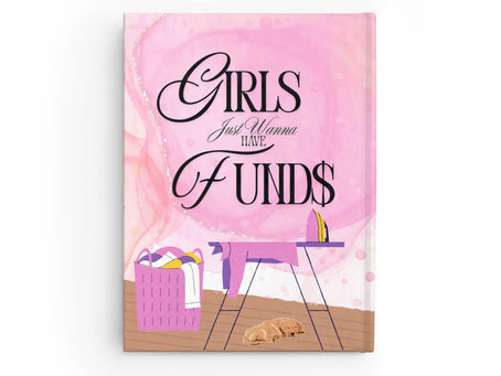 Girls Just wanna have funds pink bedroom with ironing board full laundry hamper and writing on the wall that says Girls Just Want To Have Funds and the "s" is a dollar sign