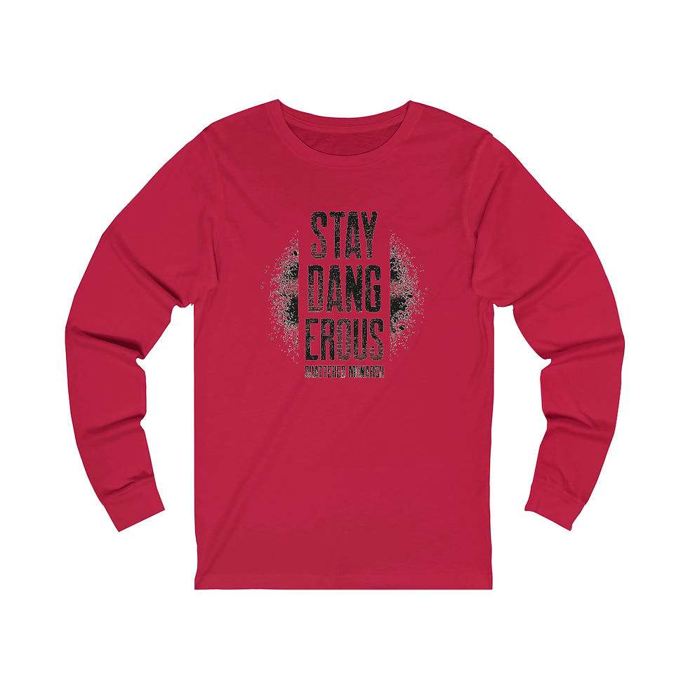 Thumbnail: Stay Dangerous Unisex Jersey Long Sleeve Tee