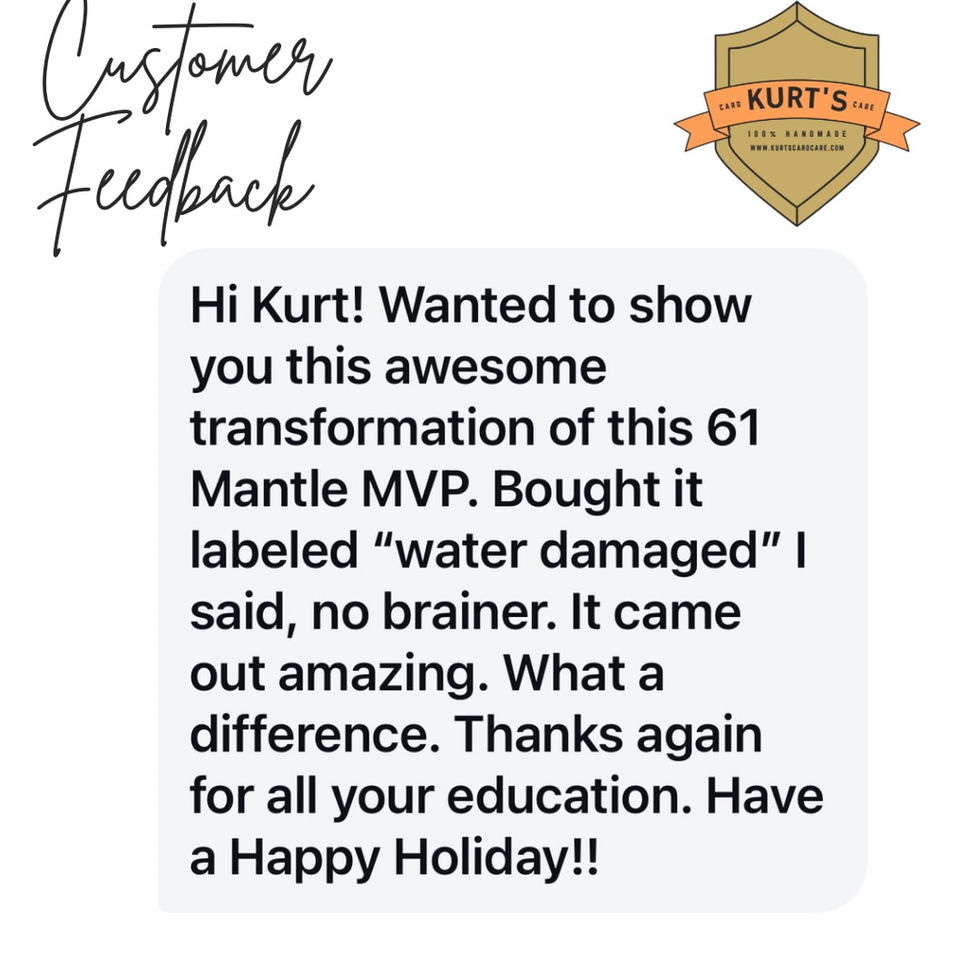 Kurt's Card Care Customer Feedback