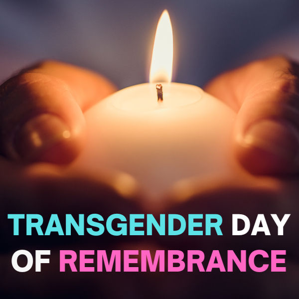 Trans Day of Remembrance
