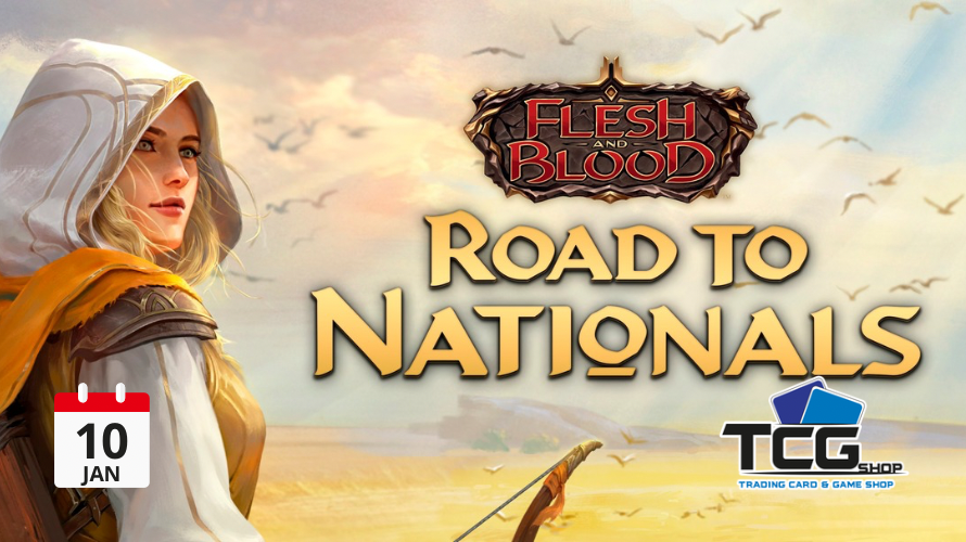 Flesh and Blood - Road to Nationals 