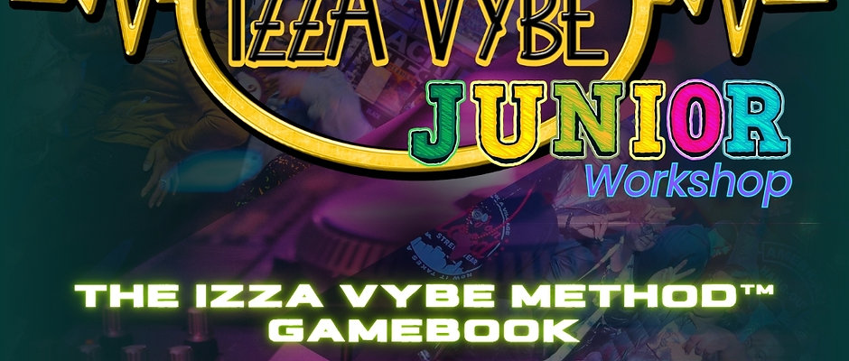 The IzzA VybE Method™ Gamebook