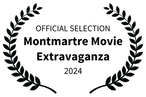 OFFICIAL SELECTION - Montmartre Movie Extravaganza - 2024.png