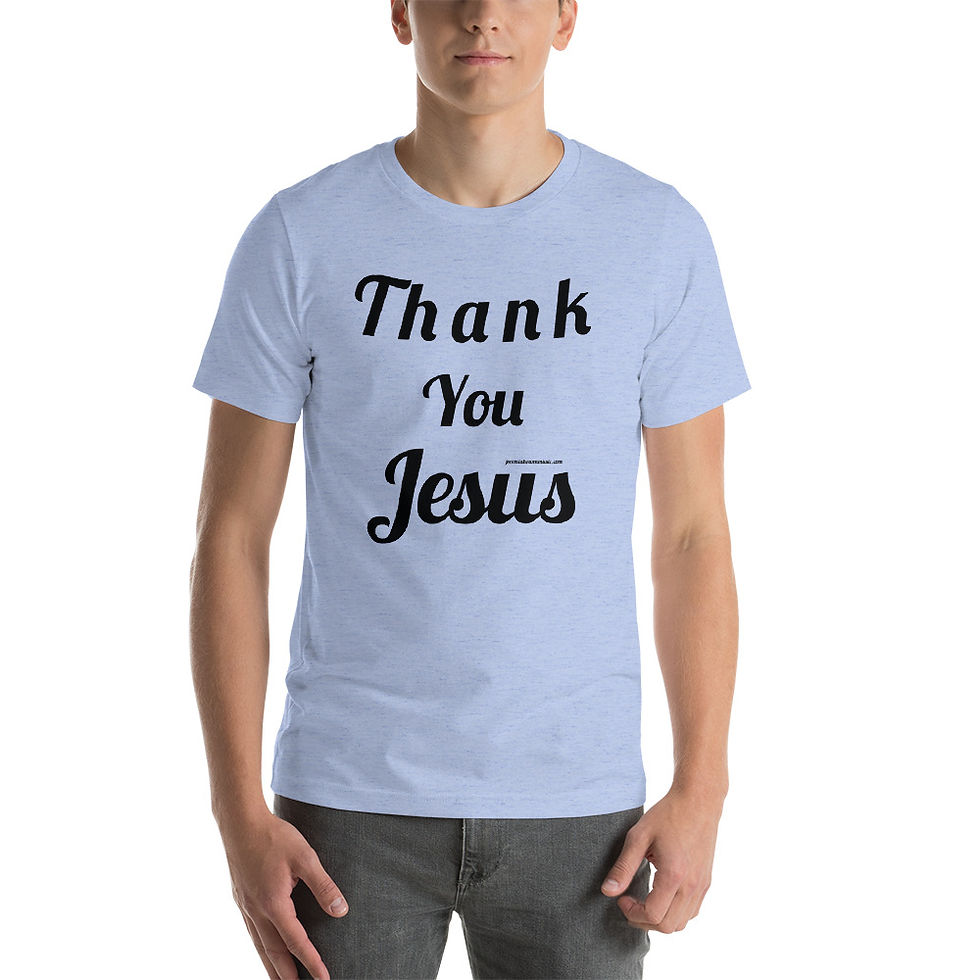 Thumbnail: Thank You Jesus Short-Sleeve T-Shirt