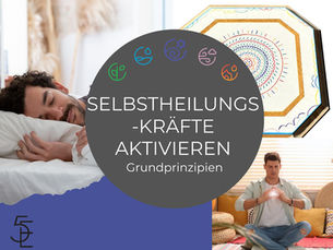 Grundprinzipien zur Aktivierung der Selbstheilungskräfte