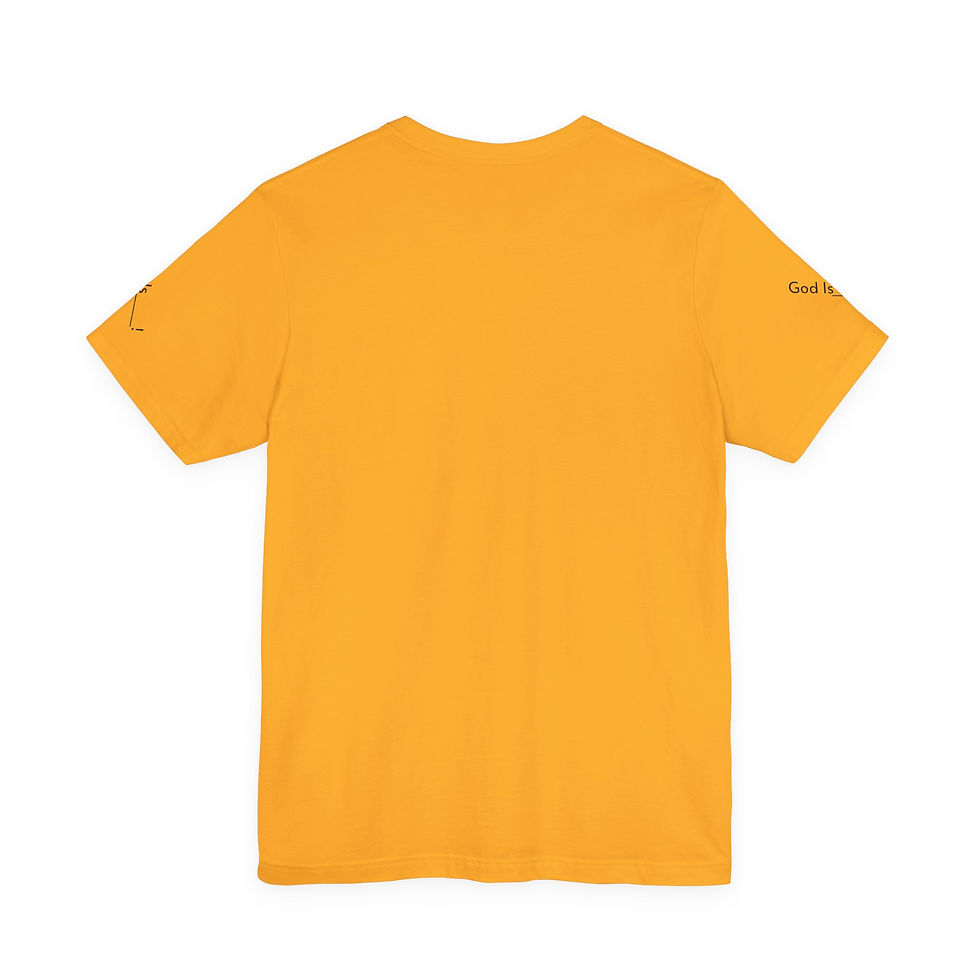 Thumbnail: God Is_______! Unisex Tee - Food Pantry - T Shirt - Supporters, Casual