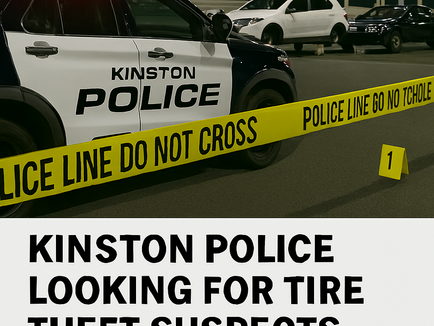 “Wheel Be Back: Kinston Police on the Case”