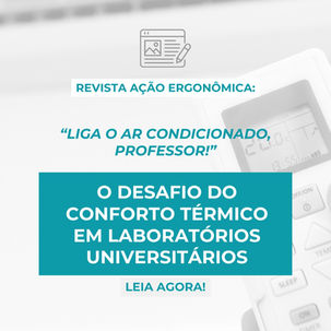 “Liga O Ventilador Professor...” Uma Análise Pós-Ocupação Sobre Conforto Térmico De Um Laboratório