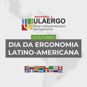 Feliz Dia da Ergonomia Latino-Americana!