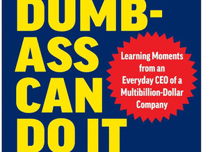 "Any Dumbass Can Do It" book cover.
