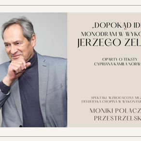 Monodram w wykonaniu Jerzego Zelnika w Niepołomicach