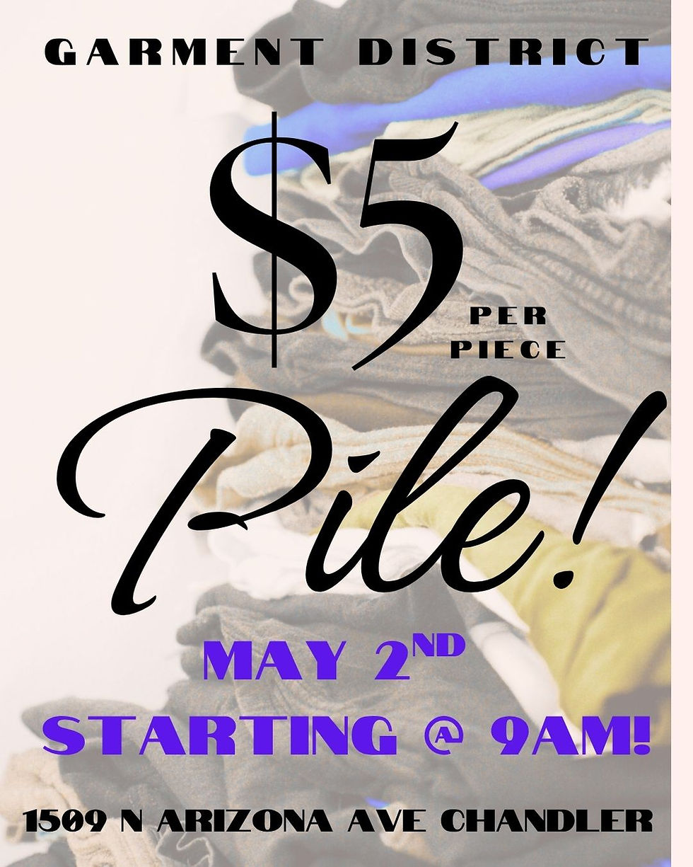 $5 Pile Event - The Garment District