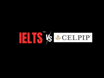 The Advantages of CELPIP for Canadian Immigration versus IELTS