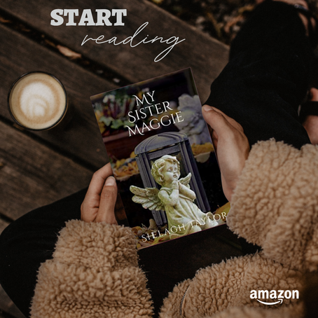 "What would we change if we knew the consequences of our actions?" MY SISTER MAGGIE Book Blitz