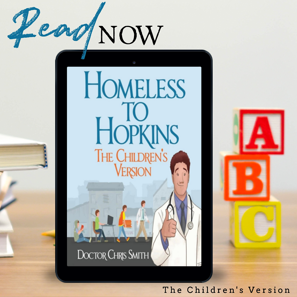 Book HOMELESS TO HOPKINS by Dr. Chris Smith