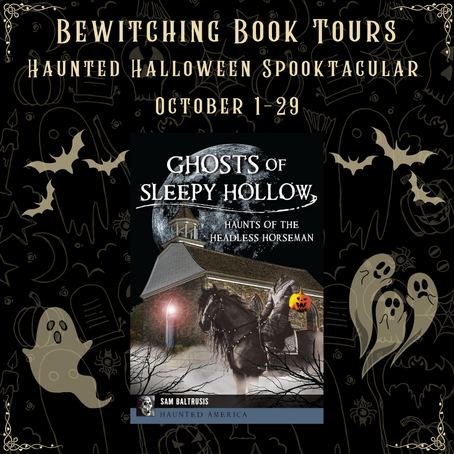 Delve into the Chilling Mysteries of "Ghosts of Sleepy Hollow" by Sam Baltrusis
