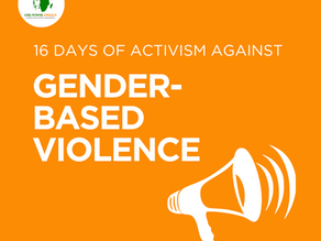 16 Days of Activism Against Gender-Based Violence.
