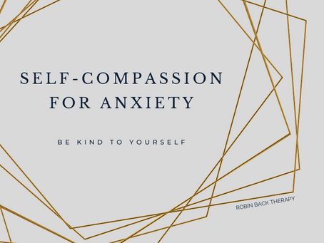 How Self-Compassion Helps With Anxiety