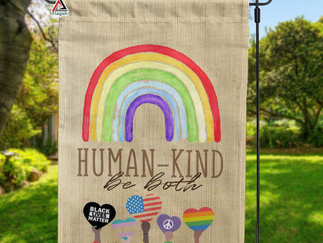 Welcome Visitors with the Human Kind Be Both Garden Flag