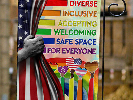 Diverse Inclusive Accepting Welcoming Safe Space For Everyone Flag: The Perfect Addition to Your Home Decor