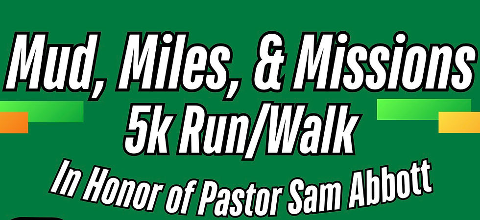 Mud, Miles, & Mission 5K
