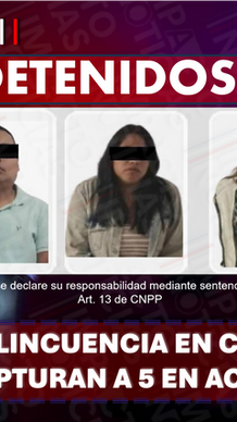 GOLPE A LA DELINCUENCIA EN CARRETERAS DE HIDALGO: CAPTURAN A 5 EN ACAXOCHITLÁN