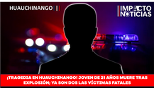 ¡Tragedia en Huauchinango! Joven de 21 años muere tras explosión; ya son dos las víctimas fatales