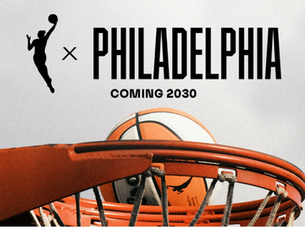 Philadelphia’s New Era: The WNBA Expansion and the $1.5B South Philly Arena