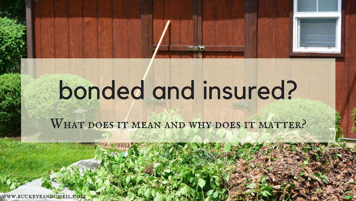 Bonded And Insured
