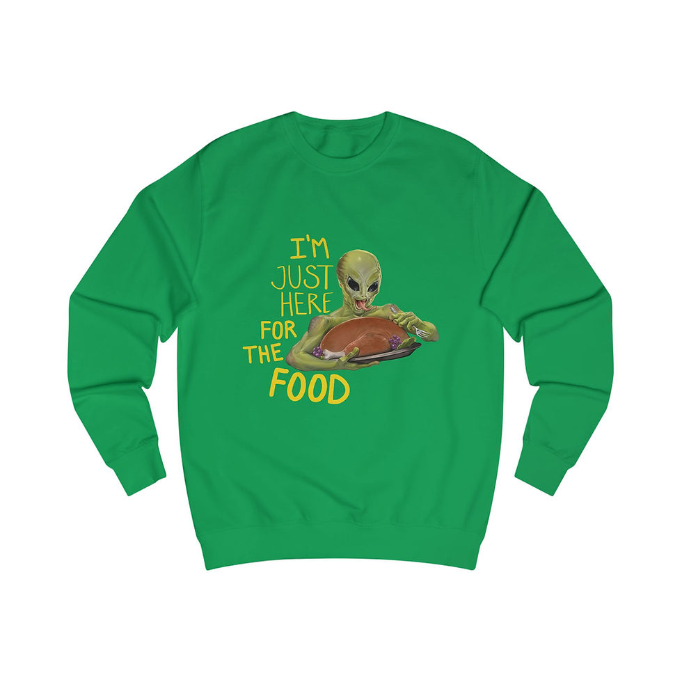 Miniatura: Alien Eating Turkey Sweatshirt - "I'm Just Here For The Food" 