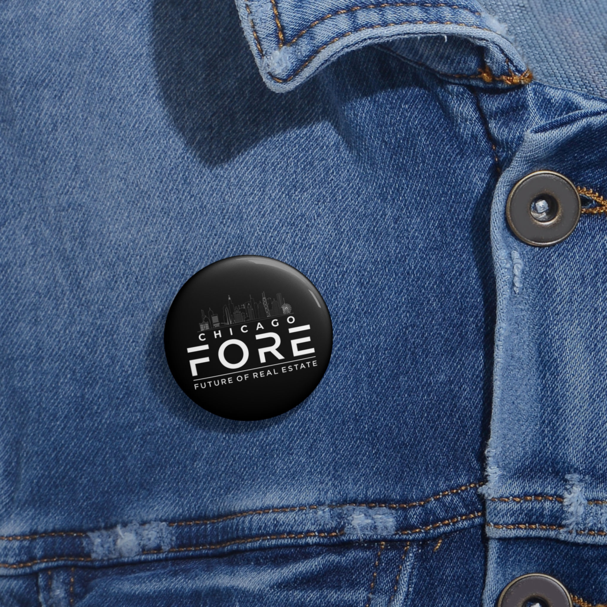 FORE Chicago Custom Pin Buttons for Real Estate Enthusiasts