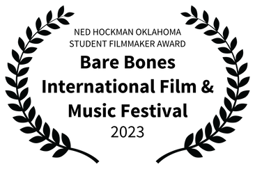 NED HOCKMAN OKLAHOMA STUDENT FILMMAKER AWARD - Bare Bones International Film  Music Festiv
