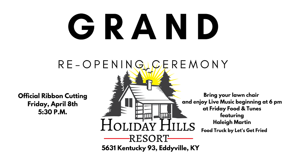 Grand Re-Opening Ribbon Cutting & Celebration at Holiday Hills Resort