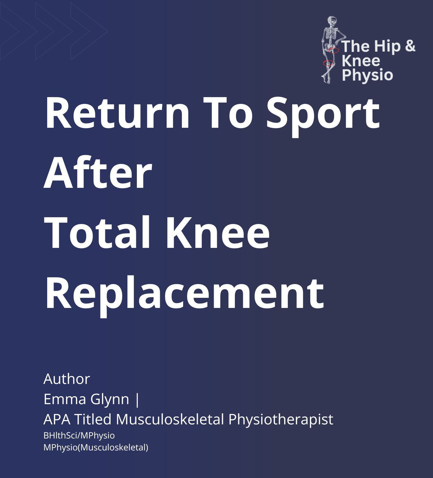 Return to Sport After Total Knee Replacement Rehabilitation Protocol