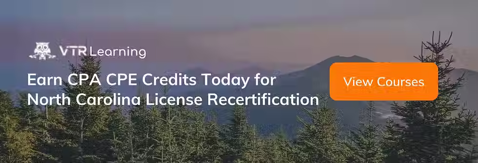 A call to action inviting North Carolina CPAs to earn CPE with VTR Learning courses