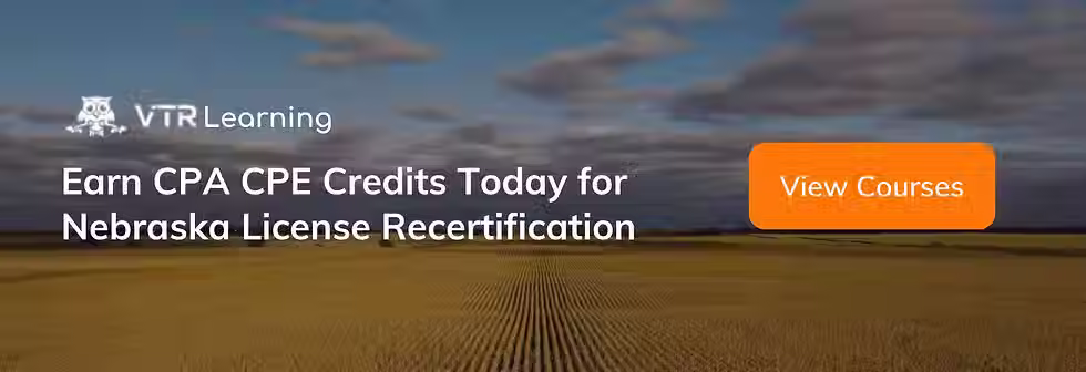 A call to action inviting Nebraska CPAs to earn CPE with VTR Learning courses