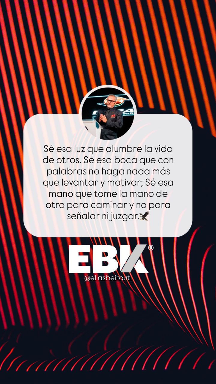 “Se esa luz que alumbre la vida otros”