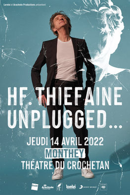 HF. Thiéfaine Unplugged....