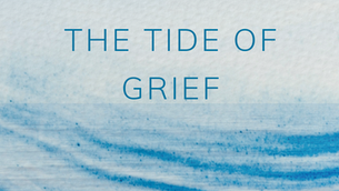 The Tide of Grief: Why Healing Isn't a Straight Line