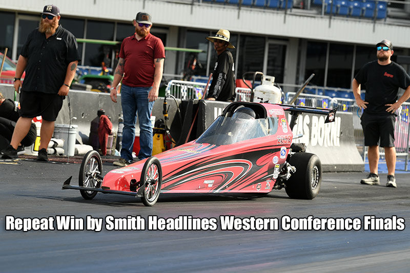 Repeat Win by Smith Headlines Western Conference Finals