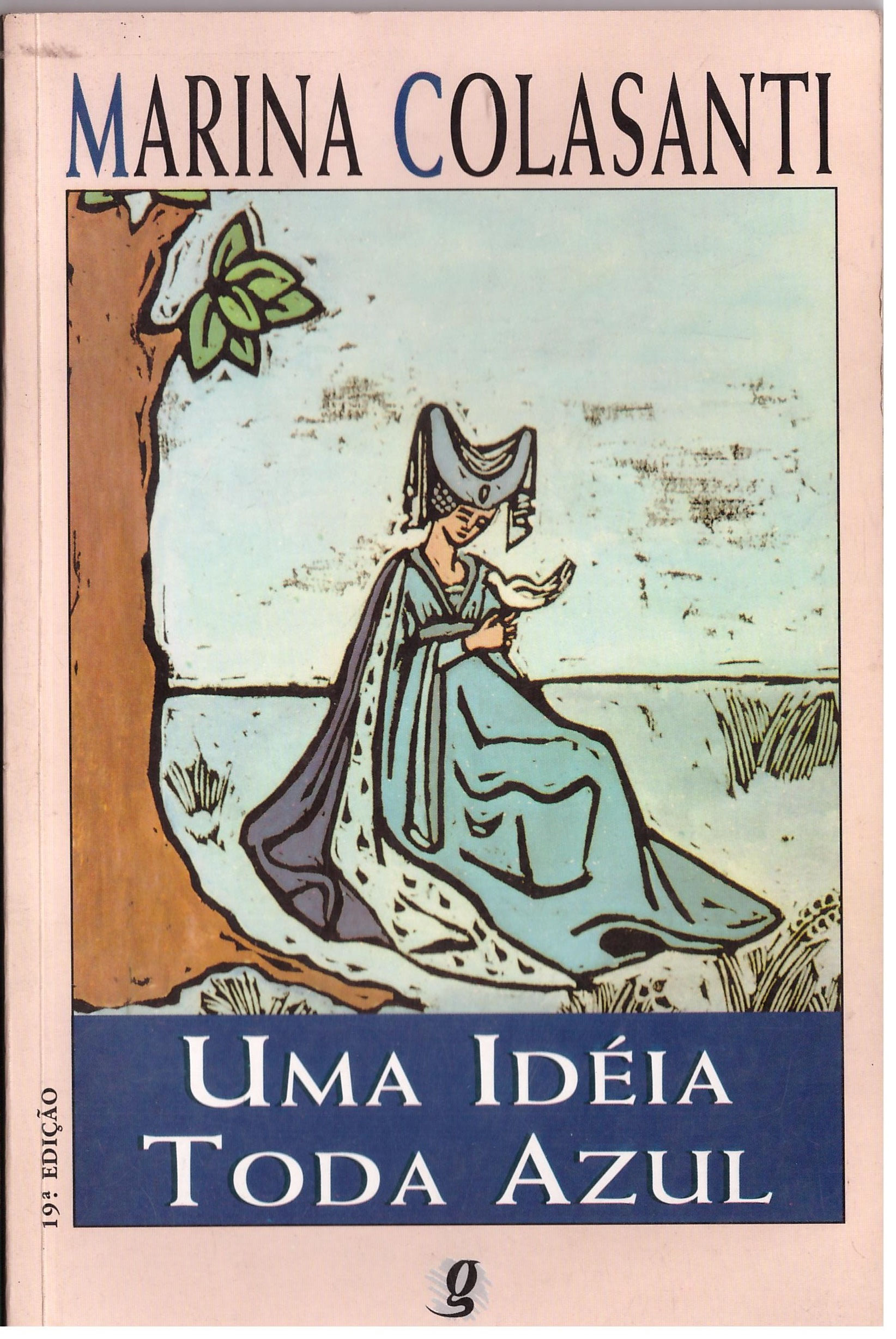 Livro Uma Idéia Toda Azul - Marina Colasanti