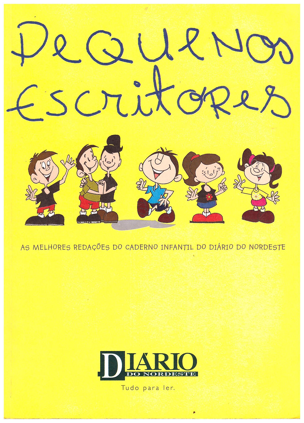 Livro Pequenos Escritores - nvo - frete gratis