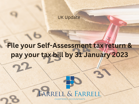 UK: Tax return filing deadline and pay your tax bill by 31 January 2023