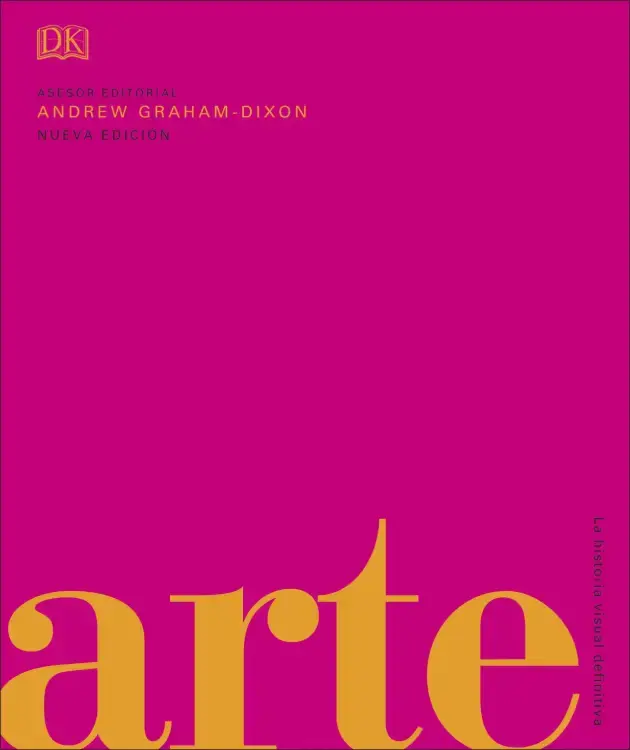 ARTE. La historia visual definitiva